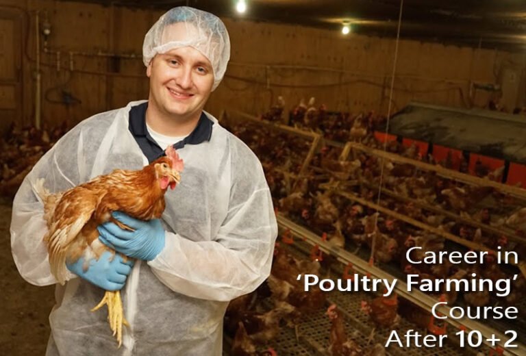 ‘Poultry Farming’ Career Course After 12th. Education, Motivation and