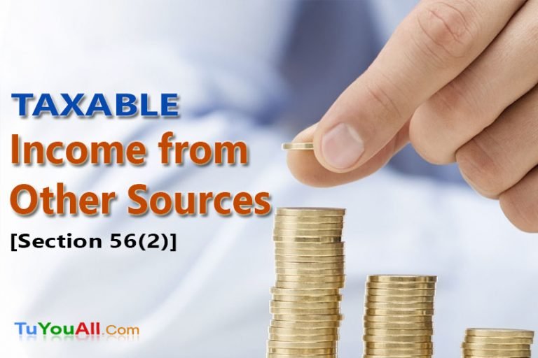 Taxable Incomes From Other Sources Section